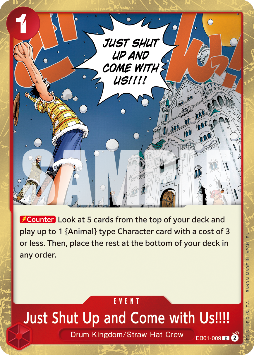 Just Shut Up and Come with Us!!!! One Piece TCG Card