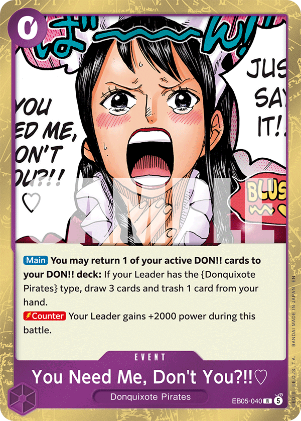 You Need Me, Don't You?!!♡ One Piece TCG Card