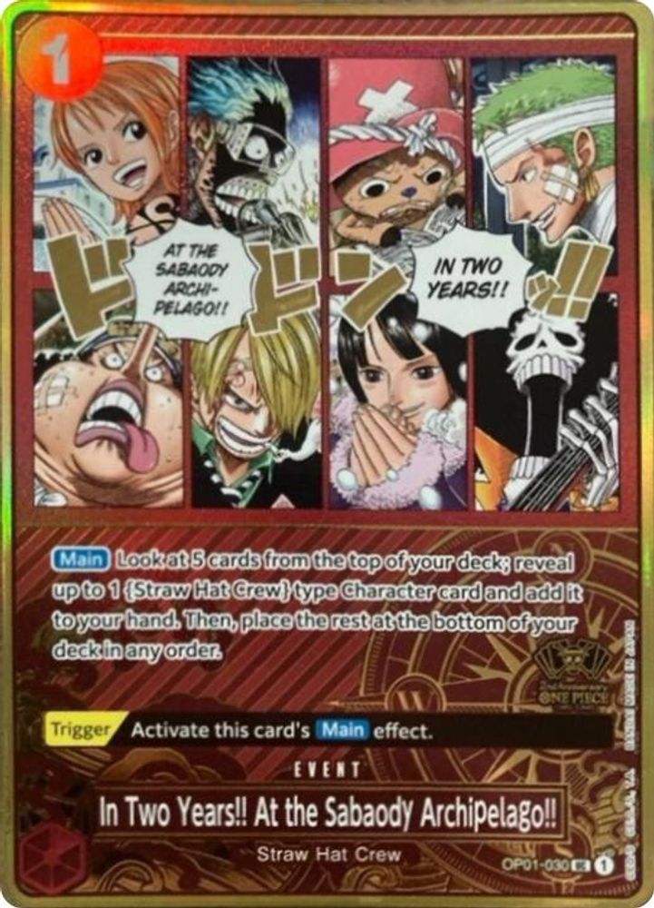 In Two Years!! At the Sabaody Archipelago!! One Piece TCG Card