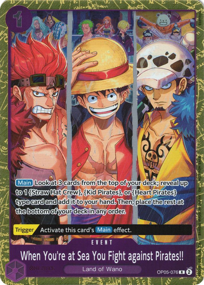 When You're at Sea You Fight against Pirates!! One Piece TCG Card