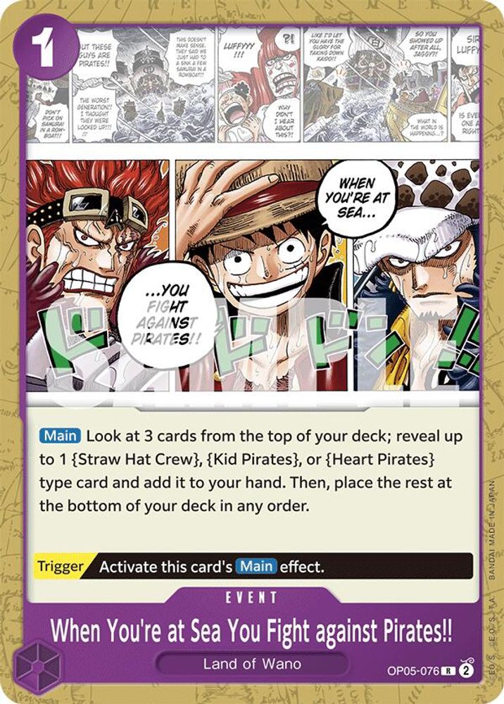 When You're at Sea You Fight against Pirates!! One Piece TCG Card