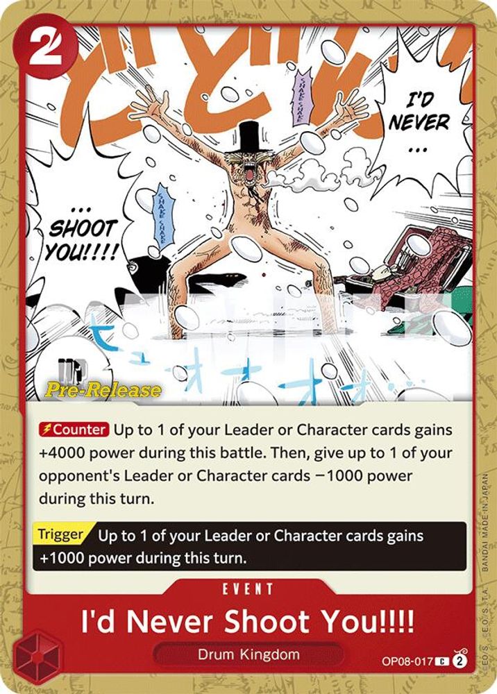 I'd Never Shoot You!!!! One Piece TCG Card