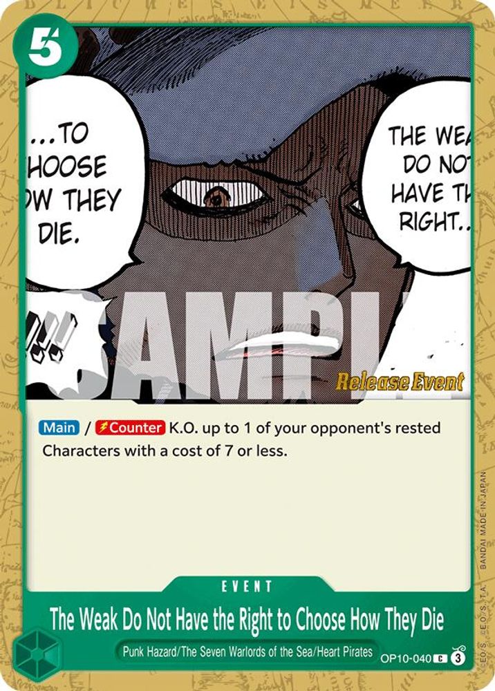 The Weak Do Not Have the Right to Choose How They Die One Piece TCG Card