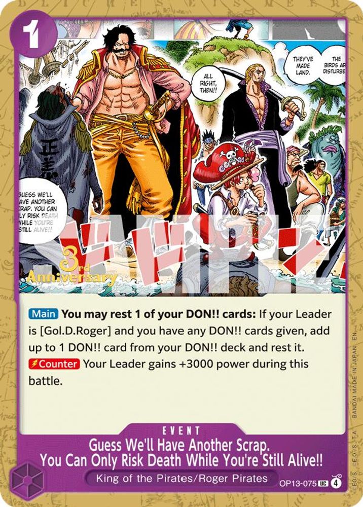 Guess We'll Have Another Scrap. You Can Only Risk Death While You're Still Alive!! One Piece TCG Card