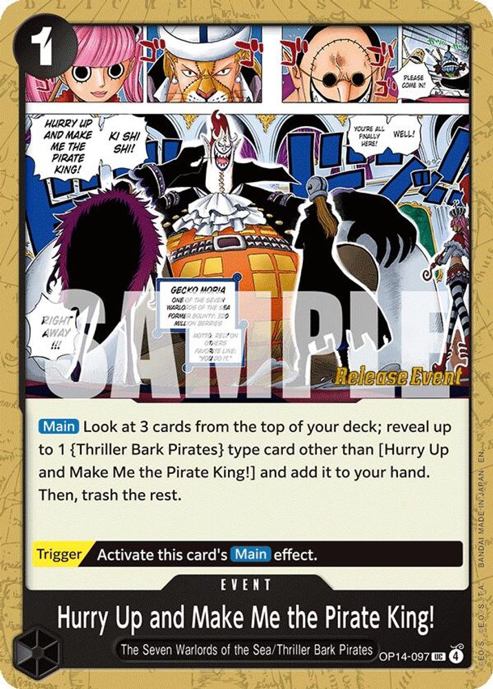 Hurry Up and Make Me the Pirate King! One Piece TCG Card
