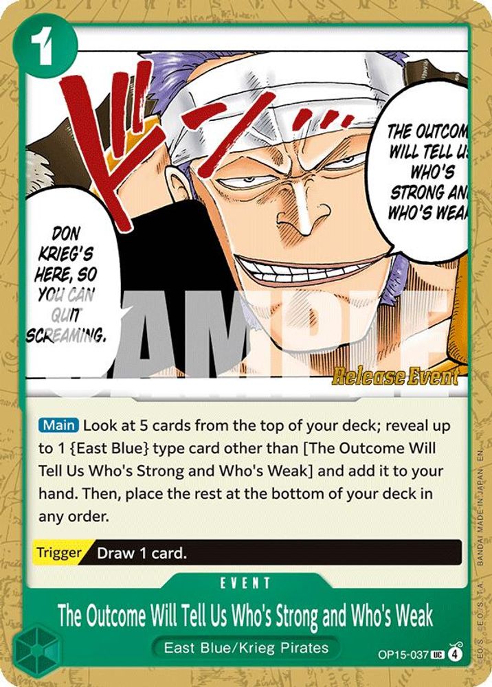 The Outcome Will Tell Us Who's Strong and Who's Weak One Piece TCG Card