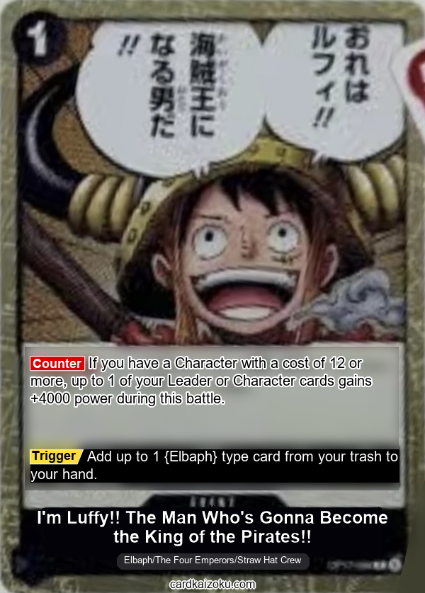 I'm Luffy!! The Man Who's Gonna Become the King of the Pirates!! One Piece TCG Card
