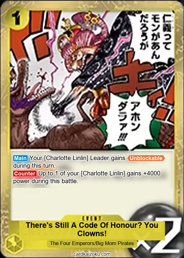There's Still A Code Of Honour? You Clowns! One Piece TCG Card